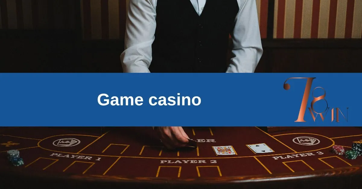 Game casino